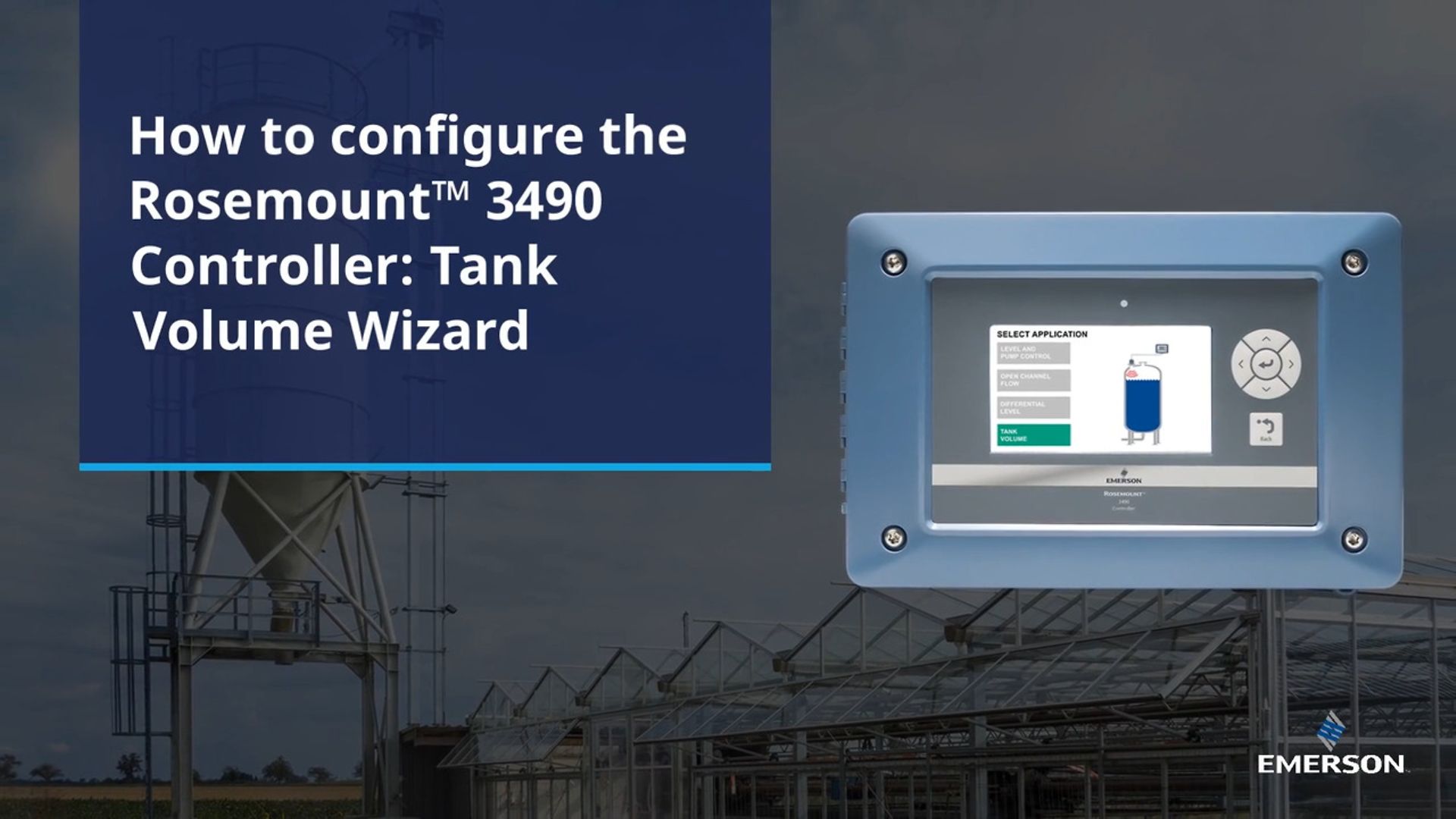 How to Configure the Rosemount 3490 Controller: Tank Volume Wizard