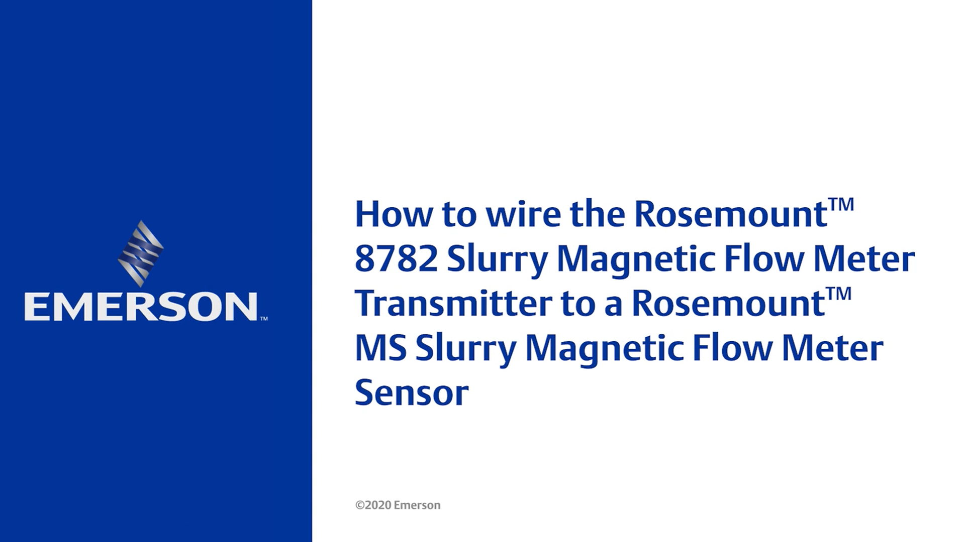 How to wire a Rosemount 8782 Slurry Transmitter to a Rosemount MS Slurry Sensor