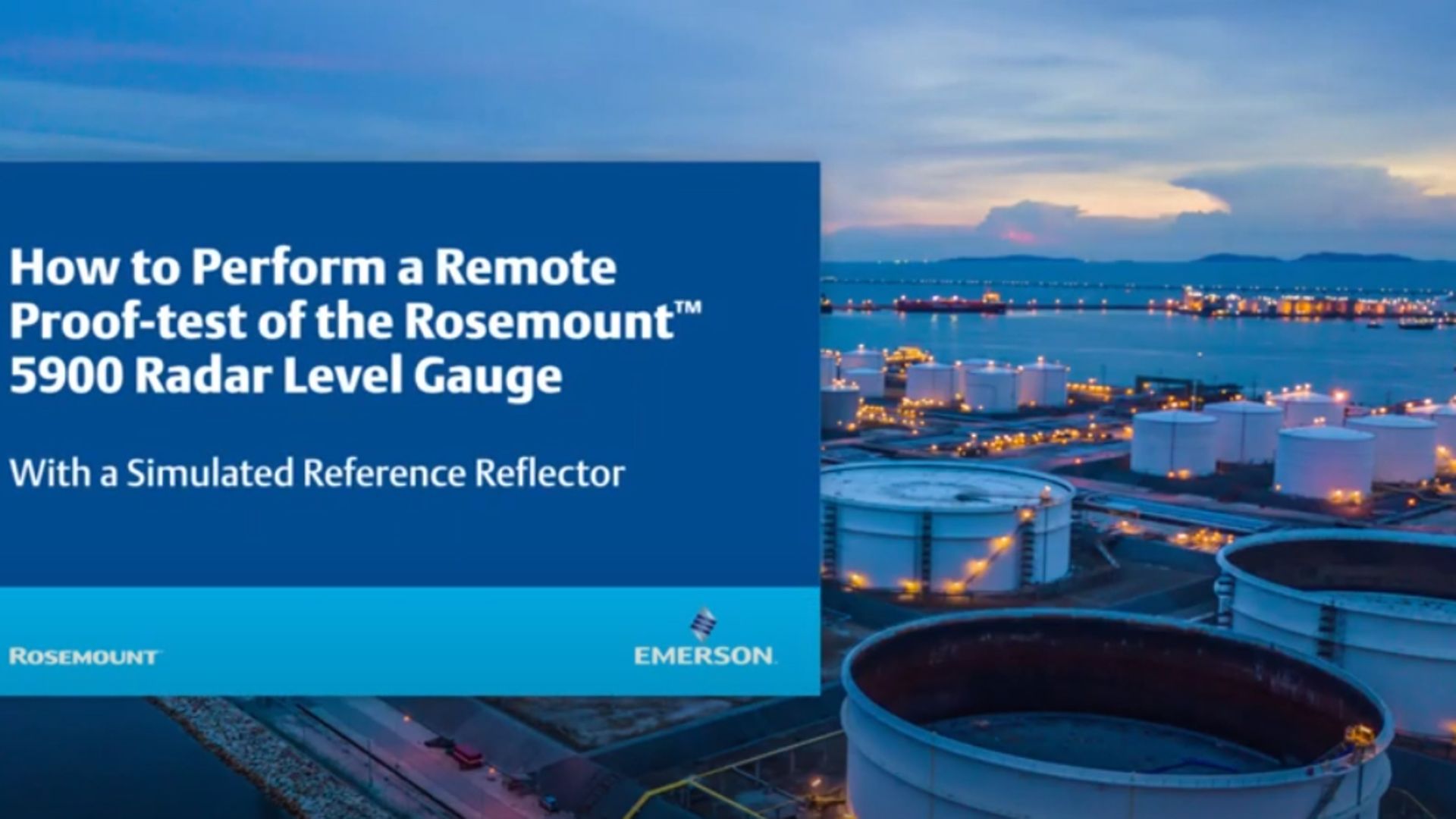 How to Perform a Remote Proof-test of the Rosemount 5900 Radar Level Gauge