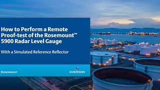 How to Perform a Remote Proof-test of the Rosemount 5900 Radar Level Gauge