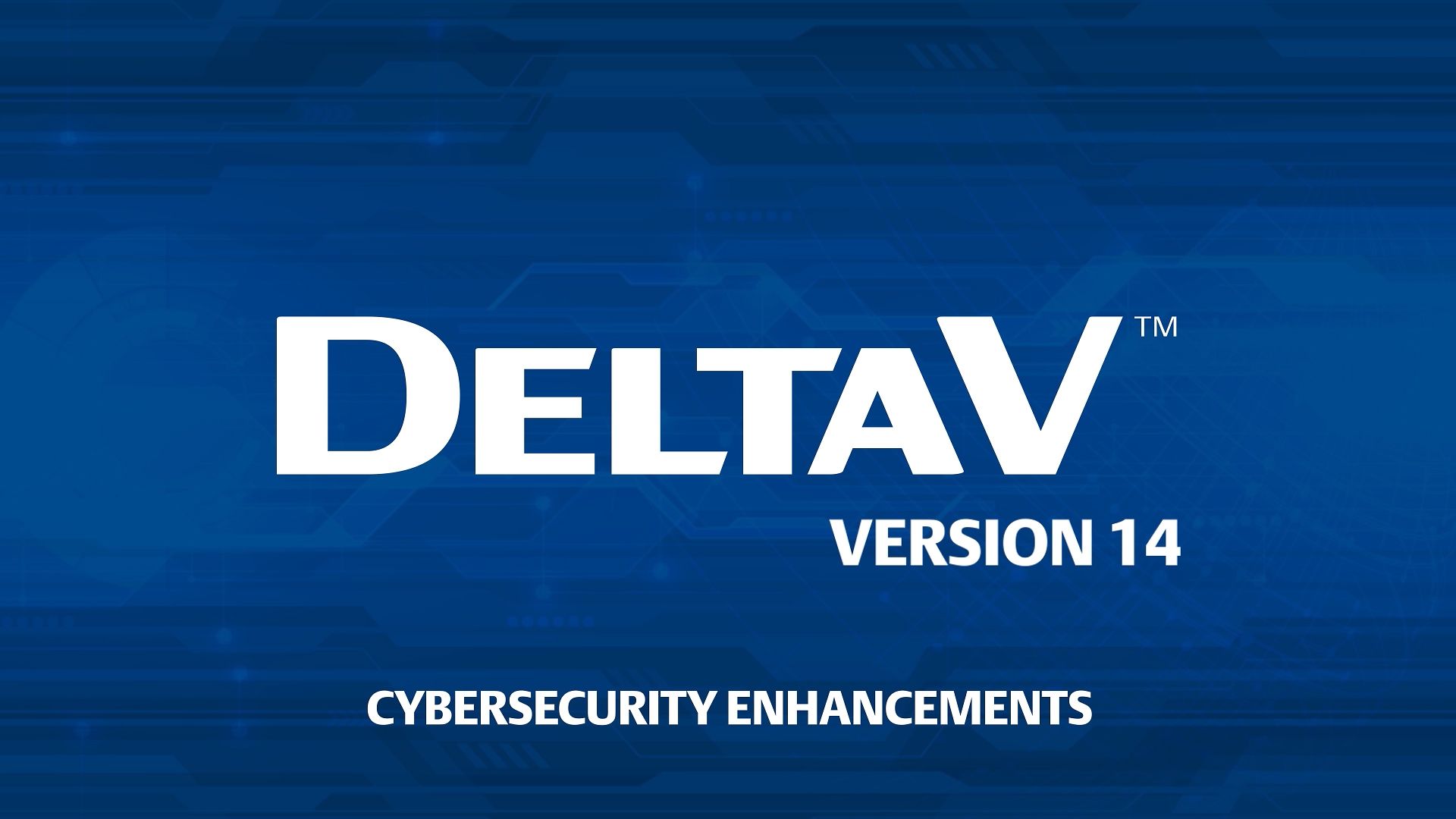 Mises à jour des produits : améliorations de la cybersécurité du SNCC DeltaV™