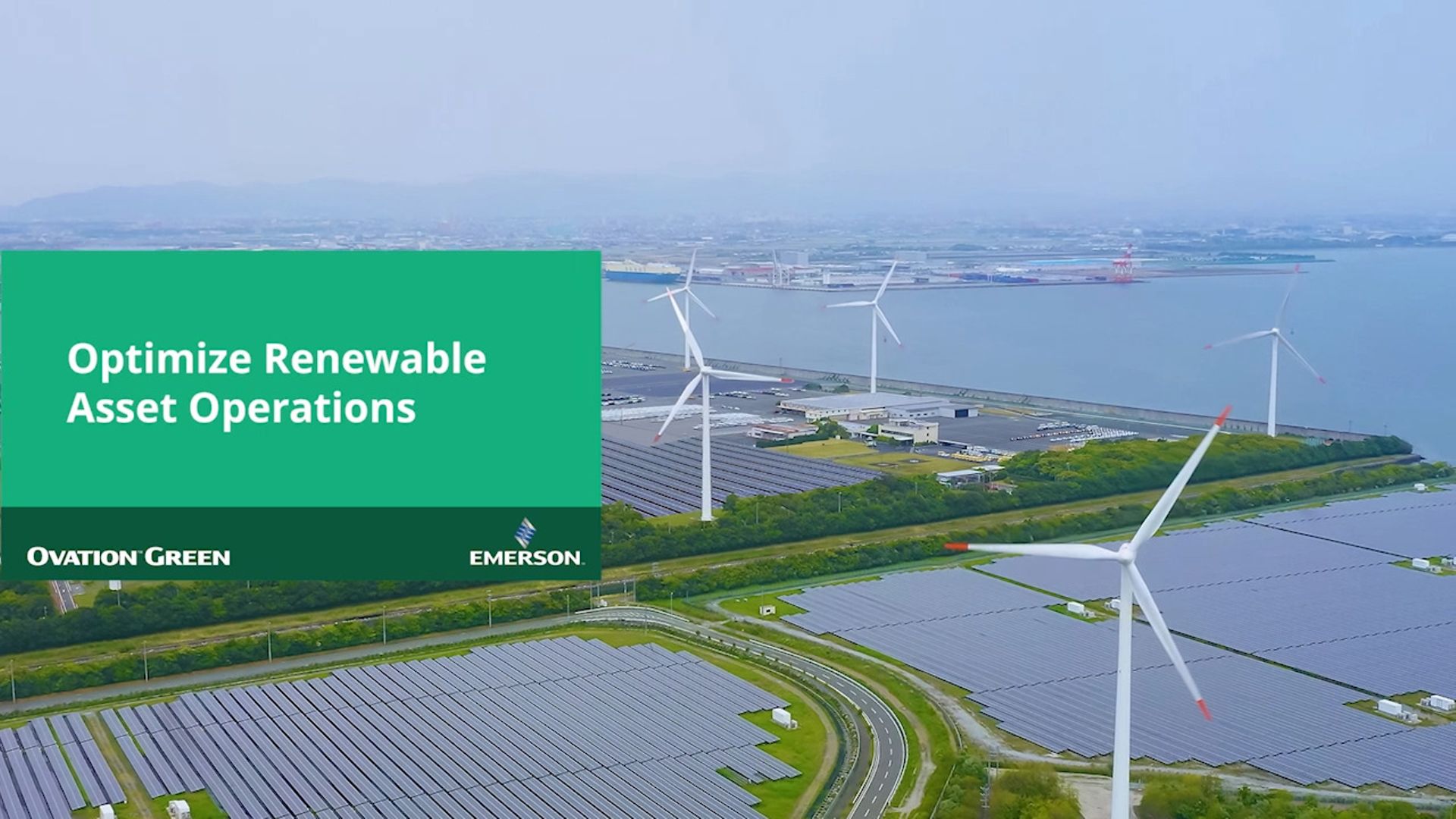 Optimize Renewable Energy Asset Operations with Ovation Green