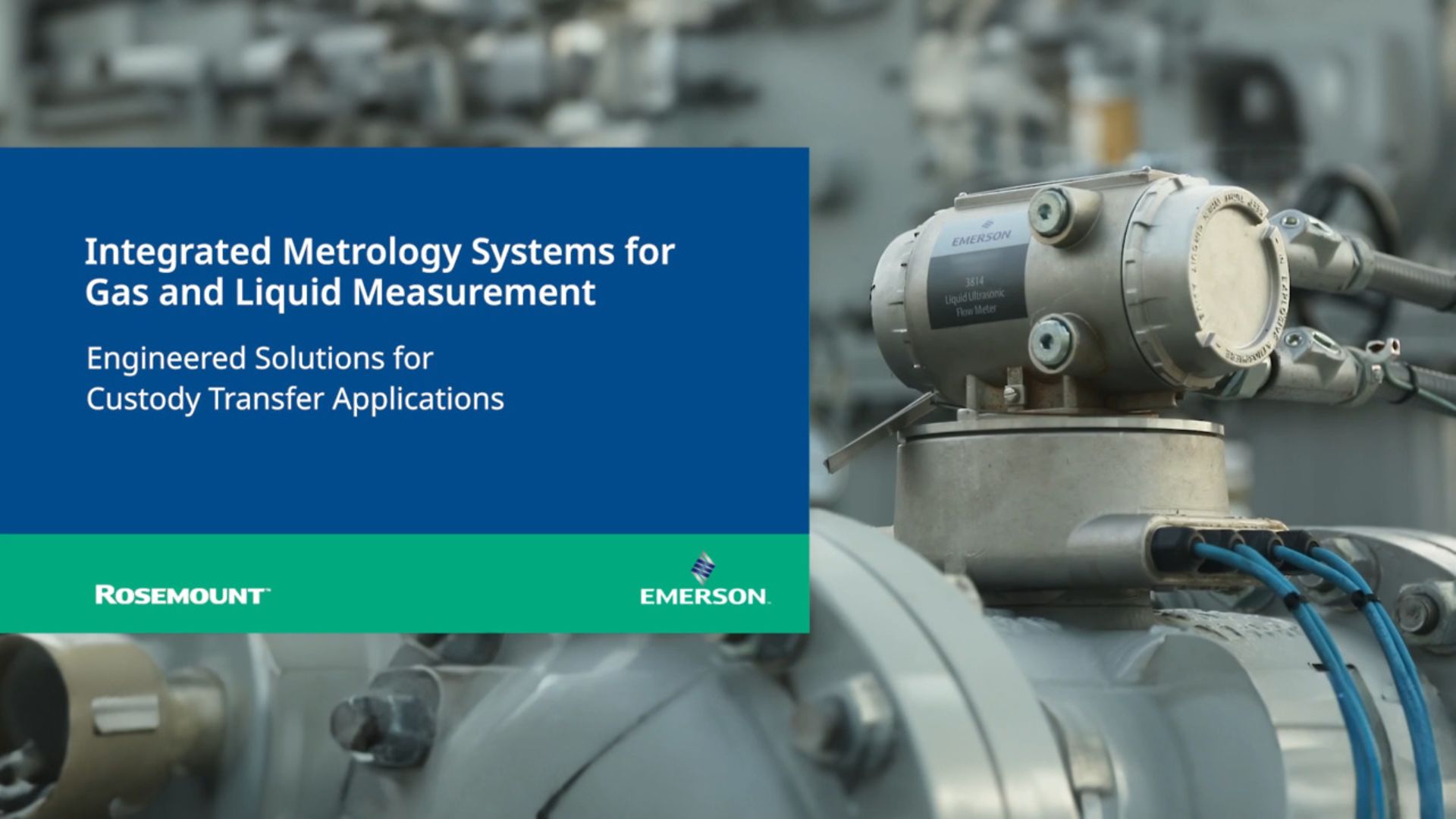 Integrated Metrology Systems for Gas and Liquid Measurement